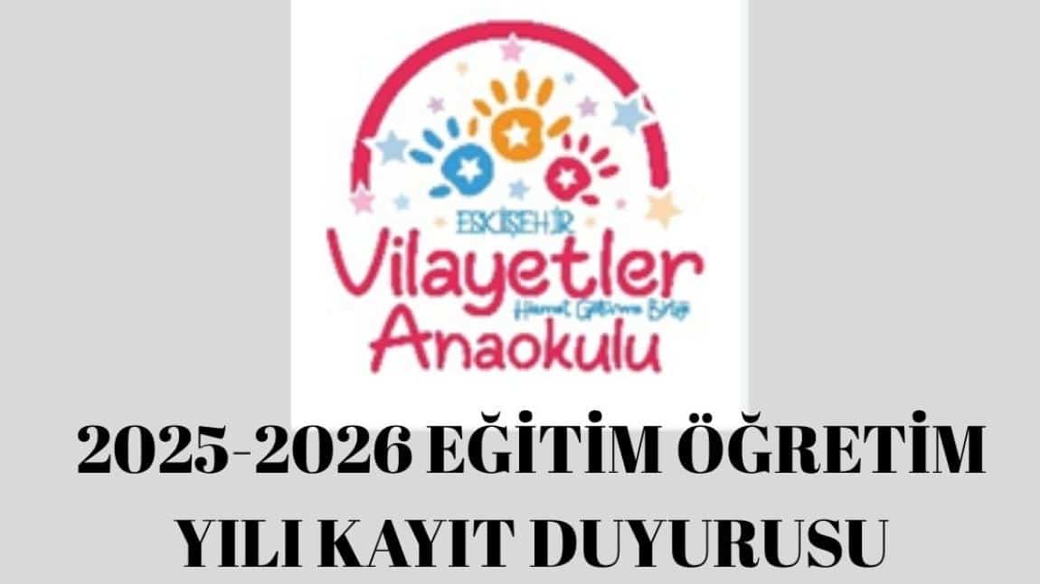 2025-2026 EĞİTİM ÖĞRETİM YILI KAYIT DUYURUSU